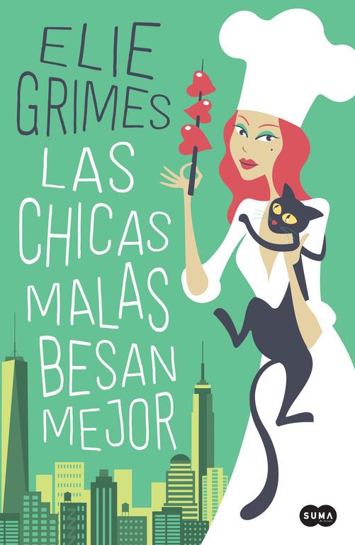 LAS CHICAS MALAS BESAN MEJOR | 9788491292272 | ELIE GRIMES | Llibreria Ombra | Llibreria online de Rubí, Barcelona | Comprar llibres en català i castellà online