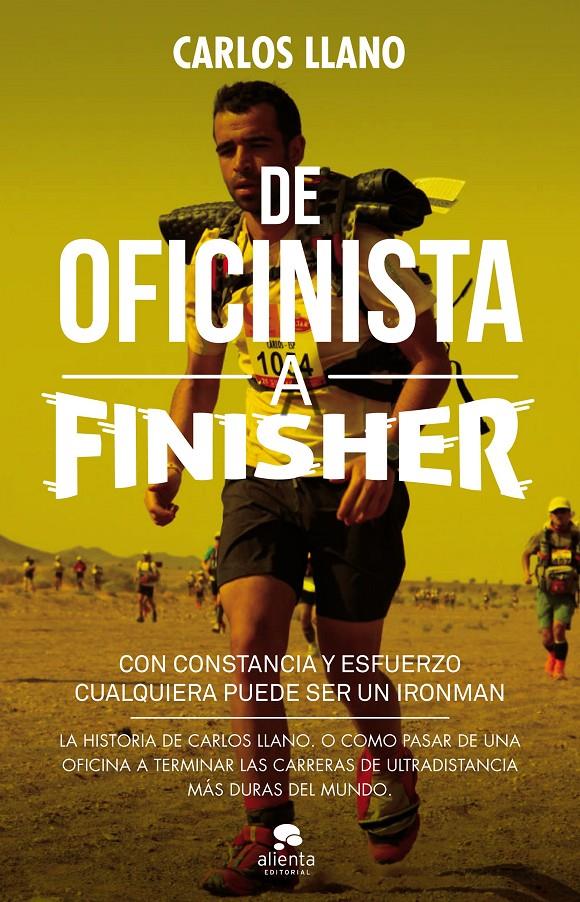 DE OFICINISTA A FINISHER | 9788415678663 | CARLOS LLANO FERNÁNDEZ | Llibreria Ombra | Llibreria online de Rubí, Barcelona | Comprar llibres en català i castellà online