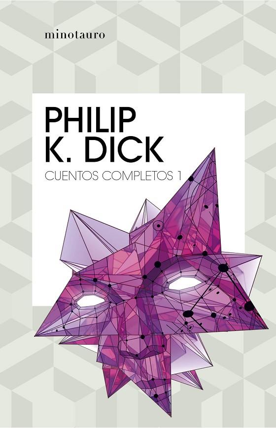 CUENTOS COMPLETOS I  (PHILIP K. DICK ) | 9788445007211 | DICK, PHILIP K. | Llibreria Ombra | Llibreria online de Rubí, Barcelona | Comprar llibres en català i castellà online