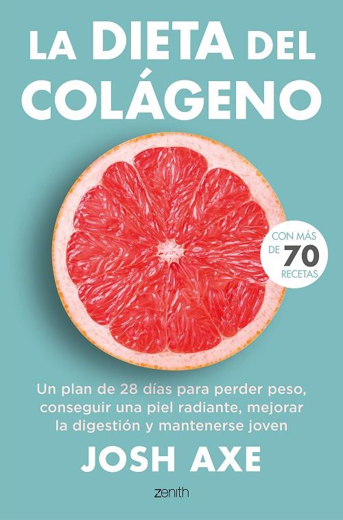 LA DIETA DEL COLÁGENO | 9788408244974 | AXE, JOSH | Llibreria Ombra | Llibreria online de Rubí, Barcelona | Comprar llibres en català i castellà online