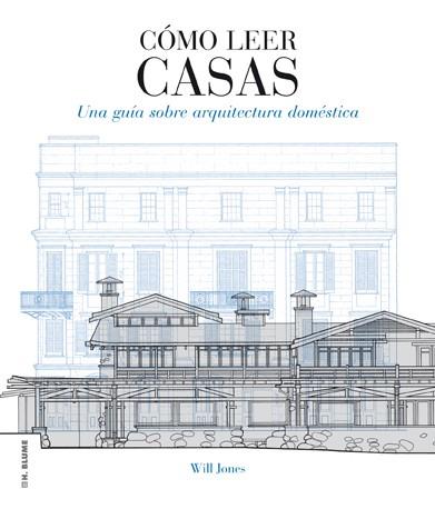 CÓMO LEER CASAS | 9788496669864 | WILL JONES | Llibreria Ombra | Llibreria online de Rubí, Barcelona | Comprar llibres en català i castellà online