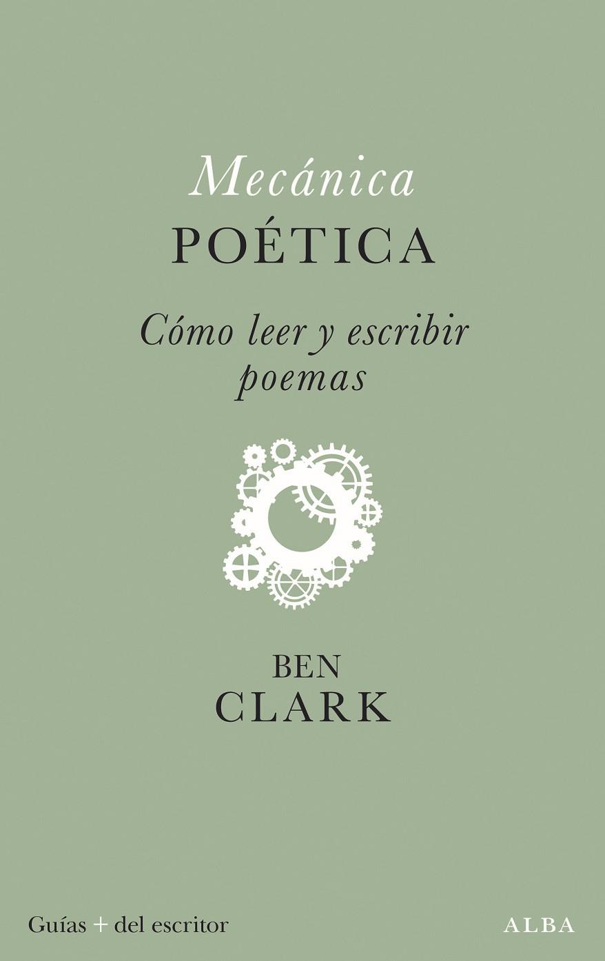 MECÁNICA POÉTICA | 9788411781411 | CLARK, BEN | Llibreria Ombra | Llibreria online de Rubí, Barcelona | Comprar llibres en català i castellà online