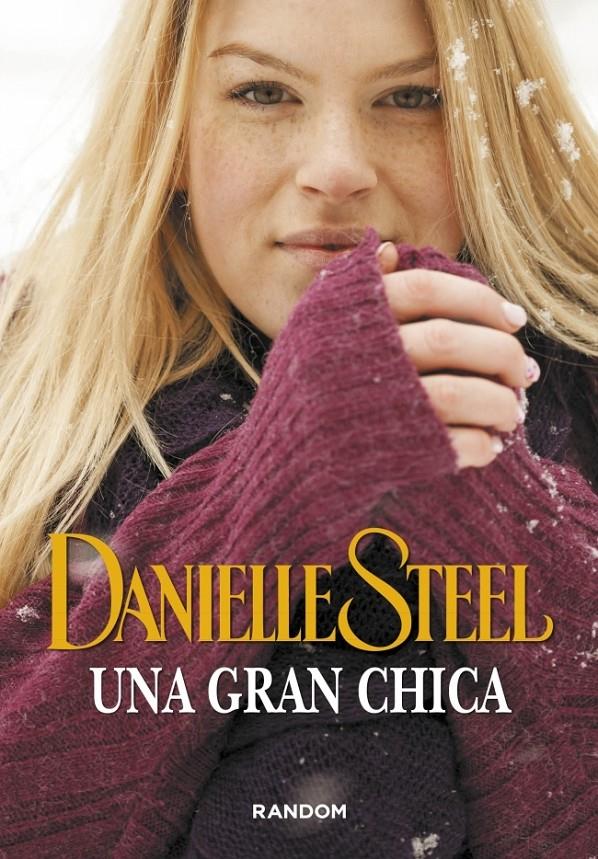 UNA GRAN CHICA | 9788415725527 | DANIELLE STEEL | Llibreria Ombra | Llibreria online de Rubí, Barcelona | Comprar llibres en català i castellà online