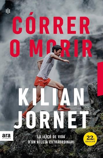 CÓRRER O MORIR. EDICIÓ 2021 | 9788417804671 | JORNET I BURGADA, KILIAN | Llibreria Ombra | Llibreria online de Rubí, Barcelona | Comprar llibres en català i castellà online