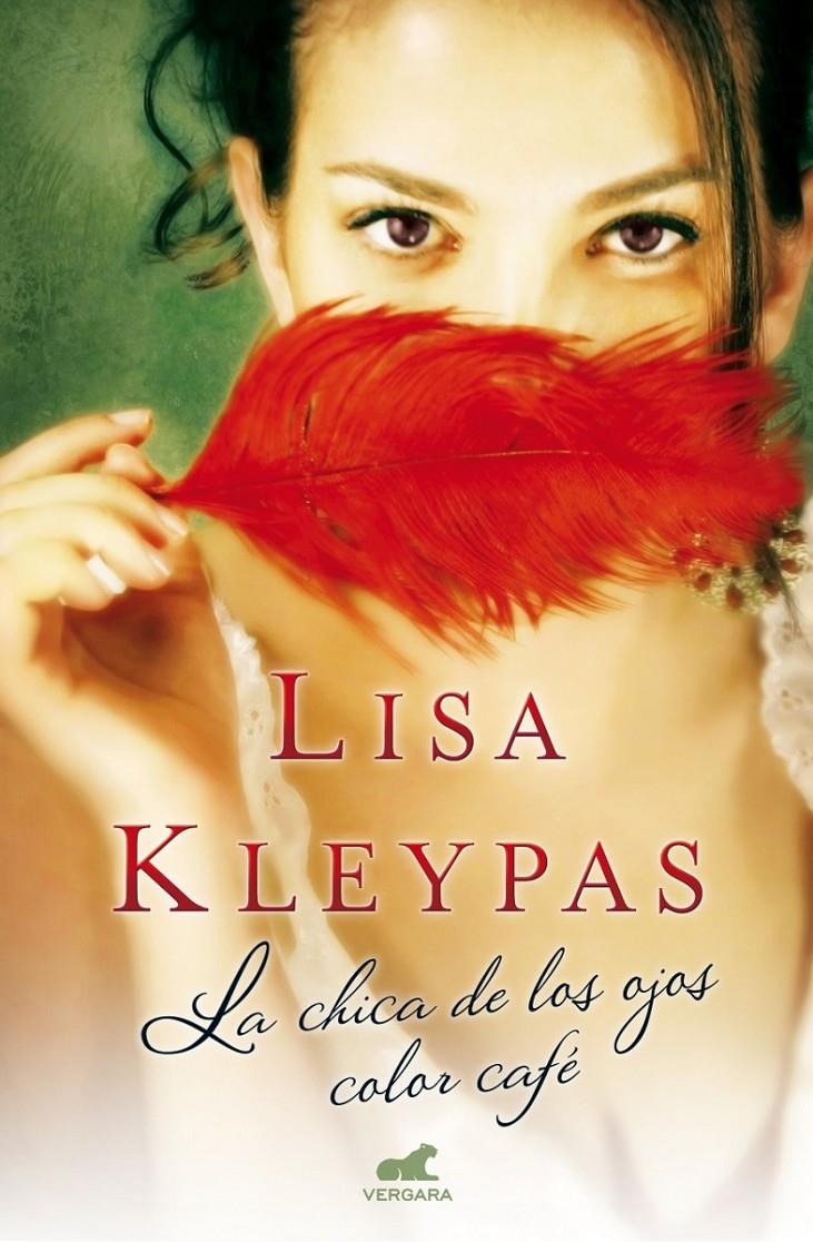 LA CHICA DE LOS OJOS COLOR CAFÉ | 9788415420903 | KLEYPAS, LISA | Llibreria Ombra | Llibreria online de Rubí, Barcelona | Comprar llibres en català i castellà online