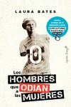 LOS HOMBRES QUE ODIAN A LAS MUJERES | 9788412619935 | BATES, LAURA | Llibreria Ombra | Llibreria online de Rubí, Barcelona | Comprar llibres en català i castellà online