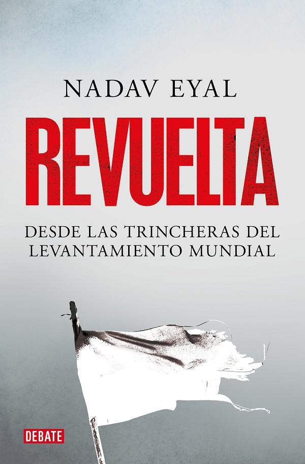 REVUELTA | 9788418006715 | EYAL, NADAV | Llibreria Ombra | Llibreria online de Rubí, Barcelona | Comprar llibres en català i castellà online