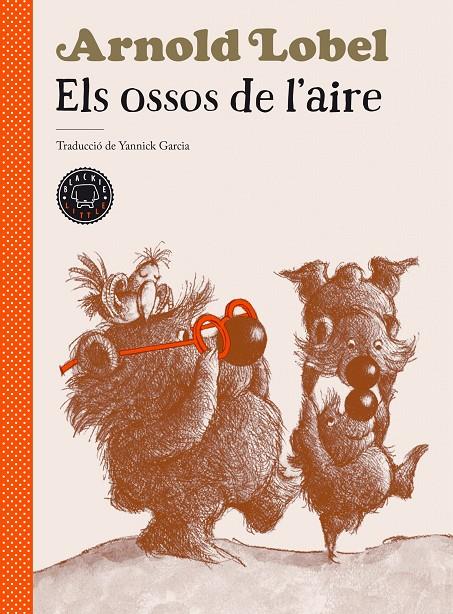 ELS OSSOS DE L'AIRE | 9788418187582 | LOBEL, ARNOLD | Llibreria Ombra | Llibreria online de Rubí, Barcelona | Comprar llibres en català i castellà online