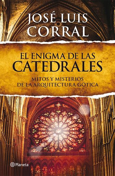 EL ENIGMA DE LAS CATEDRALES | 9788408013839 | JOSÉ LUIS CORRAL | Llibreria Ombra | Llibreria online de Rubí, Barcelona | Comprar llibres en català i castellà online