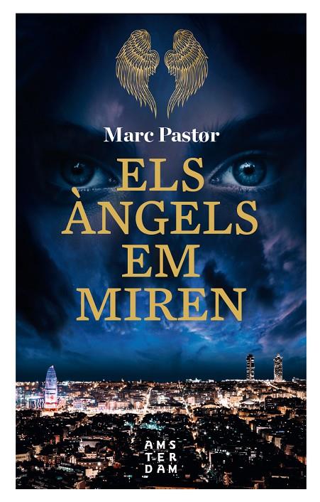 ELS ÀNGELS EM MIREN | 9788416743896 | PASTOR I PEDRON, MARC | Llibreria Ombra | Llibreria online de Rubí, Barcelona | Comprar llibres en català i castellà online