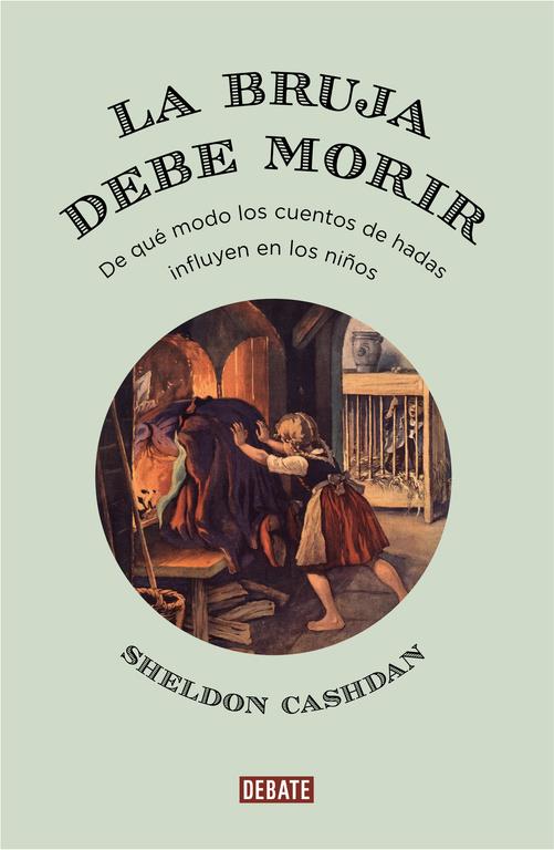 LA BRUJA DEBE MORIR | 9788499927169 | CASHDAN, SHELDON | Llibreria Ombra | Llibreria online de Rubí, Barcelona | Comprar llibres en català i castellà online