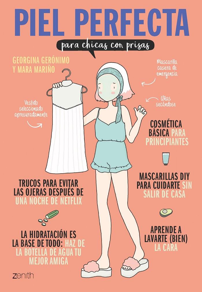 PIEL PERFECTA PARA CHICAS CON PRISAS | 9788408182191 | GERÓNIMO, GEORGINA/MARIÑO, MARA | Llibreria Ombra | Llibreria online de Rubí, Barcelona | Comprar llibres en català i castellà online