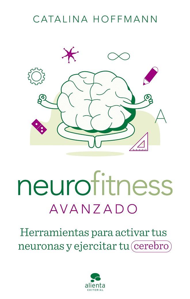 NEUROFITNESS AVANZADO | 9788413442426 | HOFFMANN, CATALINA | Llibreria Ombra | Llibreria online de Rubí, Barcelona | Comprar llibres en català i castellà online