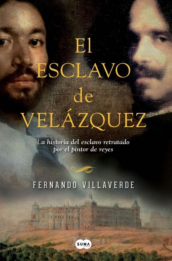 EL ESCLAVO DE VELÁZQUEZ | 9788483656570 | VILLAVERDE,FERNANDO | Llibreria Ombra | Llibreria online de Rubí, Barcelona | Comprar llibres en català i castellà online