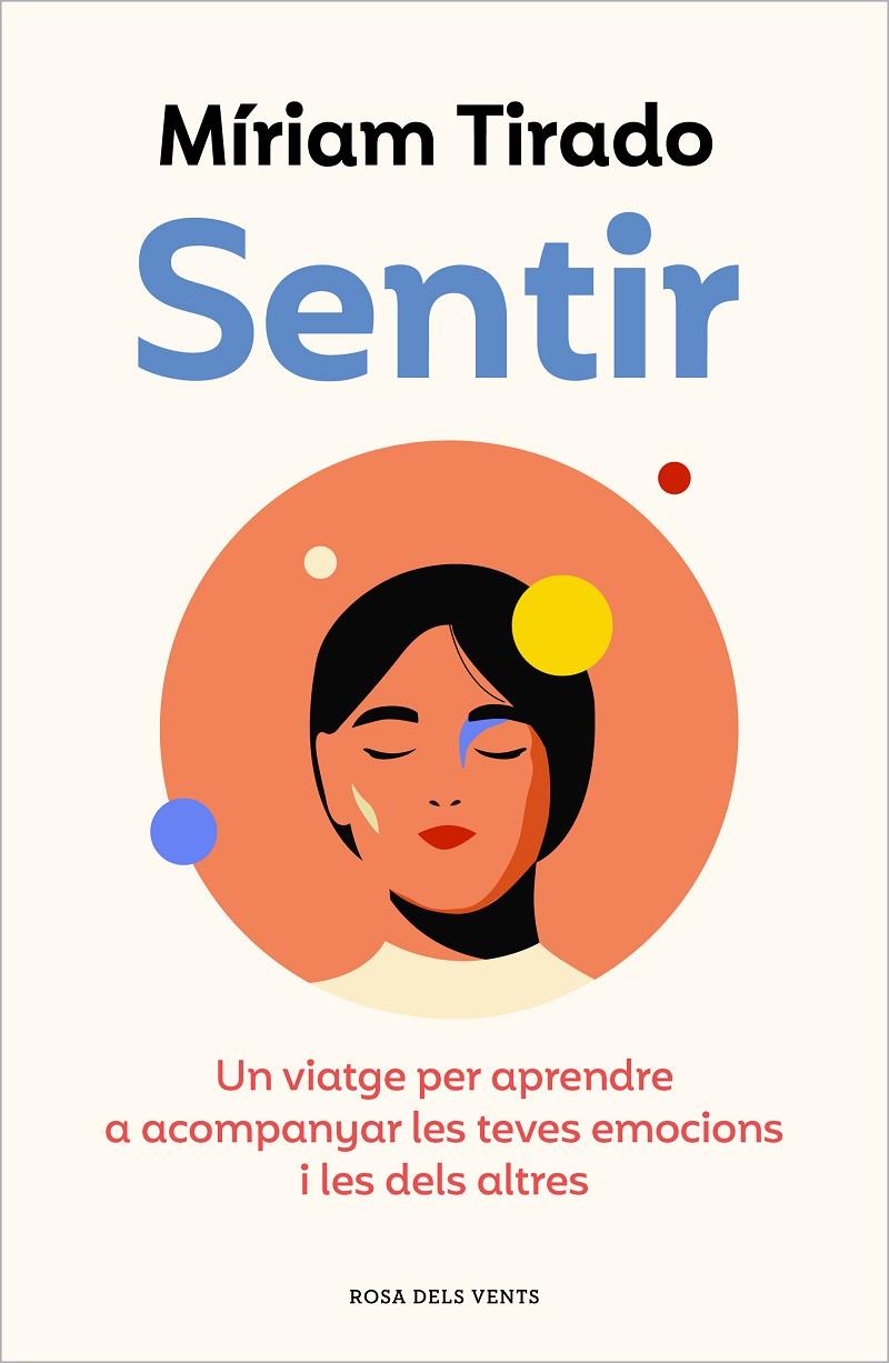 SENTIR | 9788419259103 | TIRADO, MÍRIAM | Llibreria Ombra | Llibreria online de Rubí, Barcelona | Comprar llibres en català i castellà online