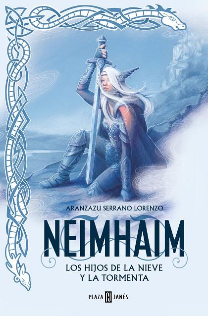 LOS HIJOS DE LA NIEVE Y LA TORMENTA (NEIMHAIM 1) | 9788401034473 | SERRANO LORENZO, ARANZAZU | Llibreria Ombra | Llibreria online de Rubí, Barcelona | Comprar llibres en català i castellà online