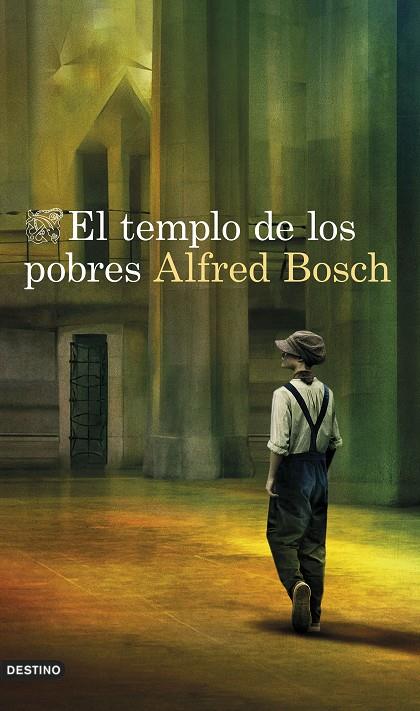 EL TEMPLO DE LOS POBRES | 9788423361038 | BOSCH, ALFRED | Llibreria Ombra | Llibreria online de Rubí, Barcelona | Comprar llibres en català i castellà online