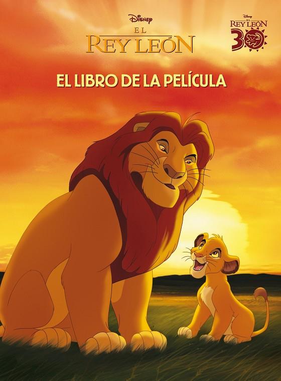 EL REY LEÓN. EL LIBRO DE LA PELÍCULA | 9788410029491 | DISNEY | Llibreria Ombra | Llibreria online de Rubí, Barcelona | Comprar llibres en català i castellà online