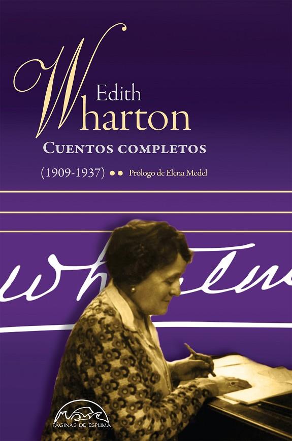 CUENTOS COMPLETOS II. 1909-1937 | 9788483932582 | WHARTON, EDITH | Llibreria Ombra | Llibreria online de Rubí, Barcelona | Comprar llibres en català i castellà online