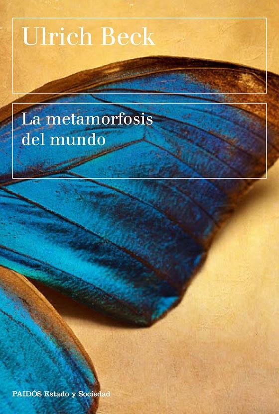 LA METAMORFOSIS DEL MUNDO | 9788449333408 | ULRICH BECK | Llibreria Ombra | Llibreria online de Rubí, Barcelona | Comprar llibres en català i castellà online