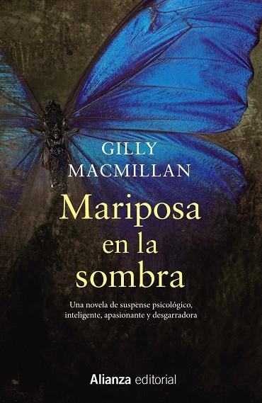 MARIPOSA EN LA SOMBRA | 9788491811817 | MACMILLAN, GILLY | Llibreria Ombra | Llibreria online de Rubí, Barcelona | Comprar llibres en català i castellà online