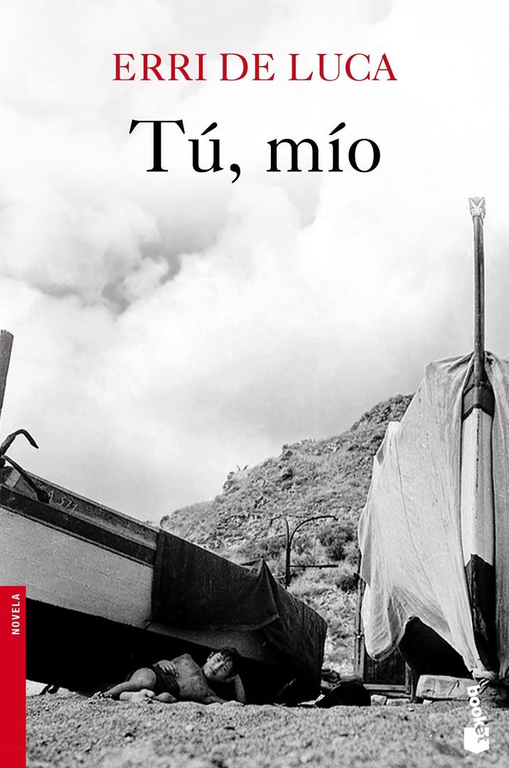 TÚ, MÍO | 9788432215513 | ERRI DE LUCA | Llibreria Ombra | Llibreria online de Rubí, Barcelona | Comprar llibres en català i castellà online