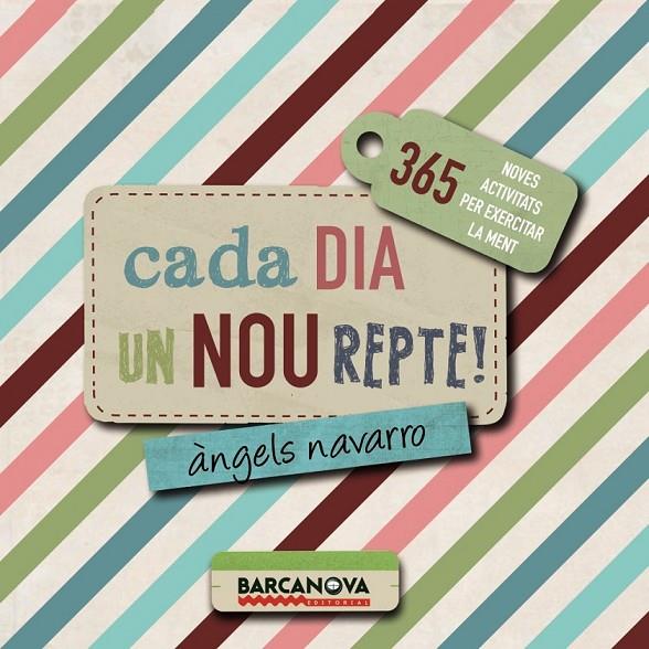 CADA DIA UN NOU REPTE | 9788448941284 | NAVARRO, ÀNGELS | Llibreria Ombra | Llibreria online de Rubí, Barcelona | Comprar llibres en català i castellà online