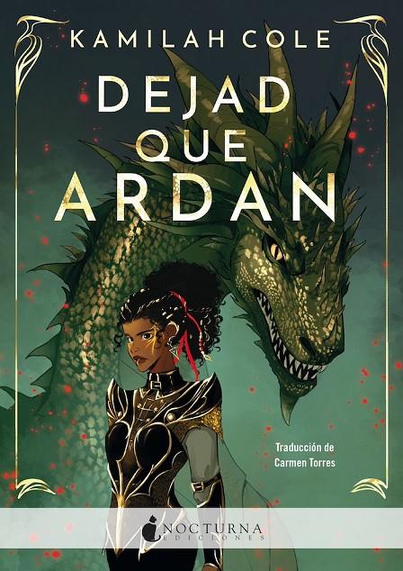 DEJAD QUE ARDAN | 9788419680662 | COLE, KAMILAH | Llibreria Ombra | Llibreria online de Rubí, Barcelona | Comprar llibres en català i castellà online