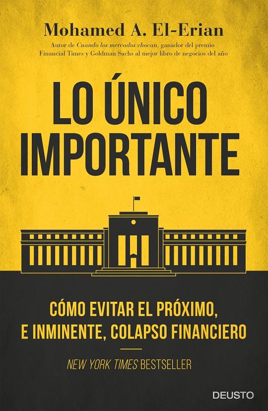 LO ÚNICO IMPORTANTE | 9788423425662 | MOHAMED A. EL-ERIAN | Llibreria Ombra | Llibreria online de Rubí, Barcelona | Comprar llibres en català i castellà online