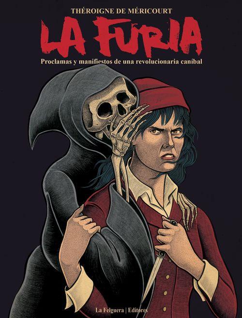 LA FURIA | 9788494420801 | MÉRICOURT, THÉROIGNE DE | Llibreria Ombra | Llibreria online de Rubí, Barcelona | Comprar llibres en català i castellà online