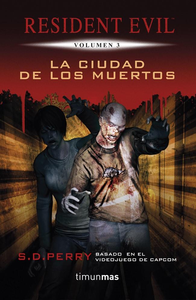 LA CIUDAD DE LOS MUERTOS | 9788448010027 | S. D. PERRY | Llibreria Ombra | Llibreria online de Rubí, Barcelona | Comprar llibres en català i castellà online