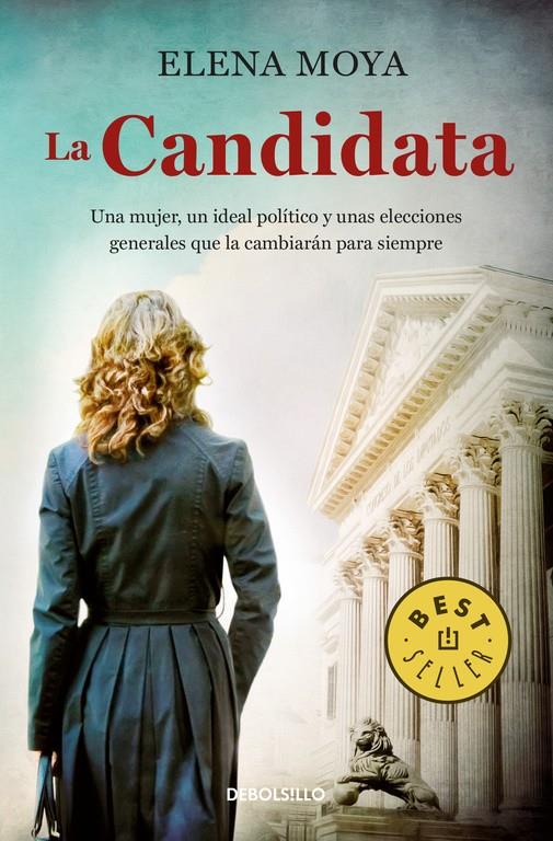 LA CANDIDATA | 9788466335034 | MOYA, ELENA | Llibreria Ombra | Llibreria online de Rubí, Barcelona | Comprar llibres en català i castellà online