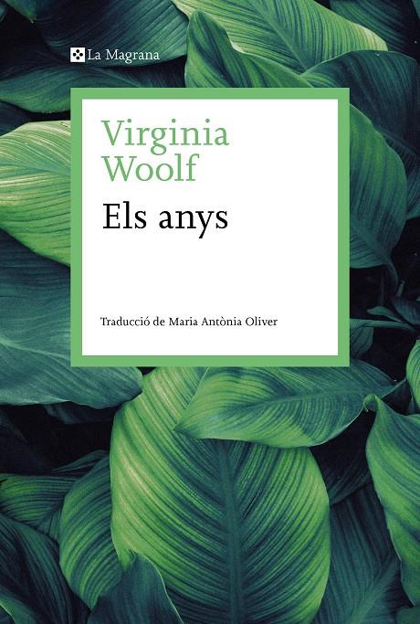 ELS ANYS | 9788419013507 | WOOLF, VIRGINIA | Llibreria Ombra | Llibreria online de Rubí, Barcelona | Comprar llibres en català i castellà online