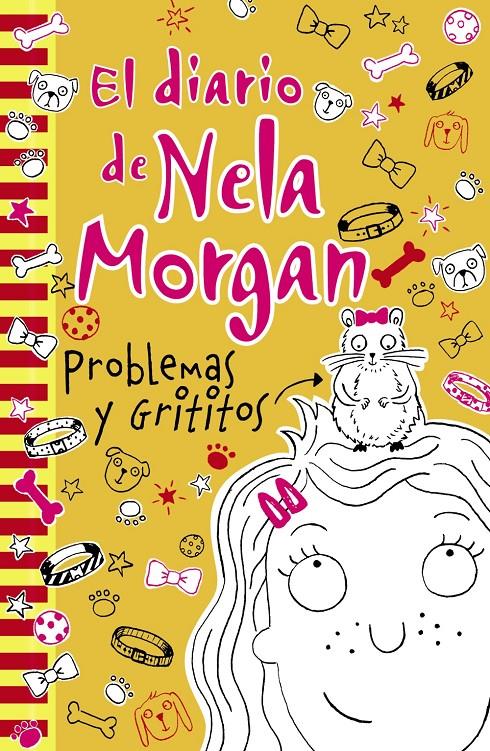 EL DIARIO DE NELA MORGAN: PROBLEMAS Y GRITITOS | 9788469622216 | KELSEY, ANNIE | Llibreria Ombra | Llibreria online de Rubí, Barcelona | Comprar llibres en català i castellà online