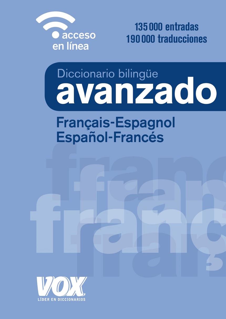 DICCIONARIO AVANZADO FRANÇAIS-ESPAGNOL / ESPAÑOL-FRANCÉS | 9788499743035 | VOX EDITORIAL | Llibreria Ombra | Llibreria online de Rubí, Barcelona | Comprar llibres en català i castellà online