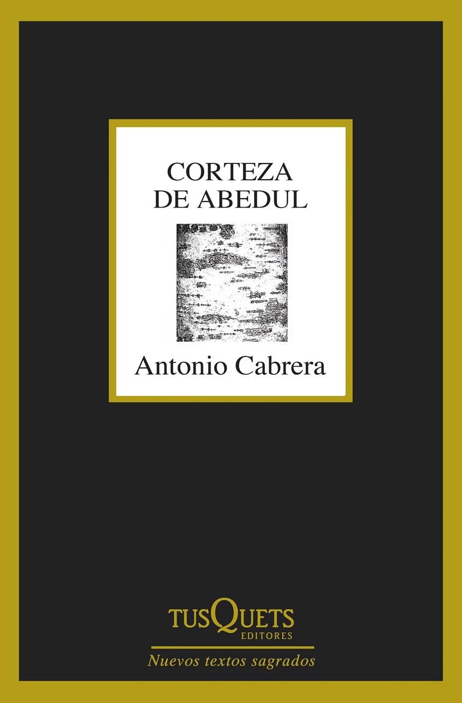 CORTEZA DE ABEDUL | 9788490662892 | ANTONIO CABRERA | Llibreria Ombra | Llibreria online de Rubí, Barcelona | Comprar llibres en català i castellà online