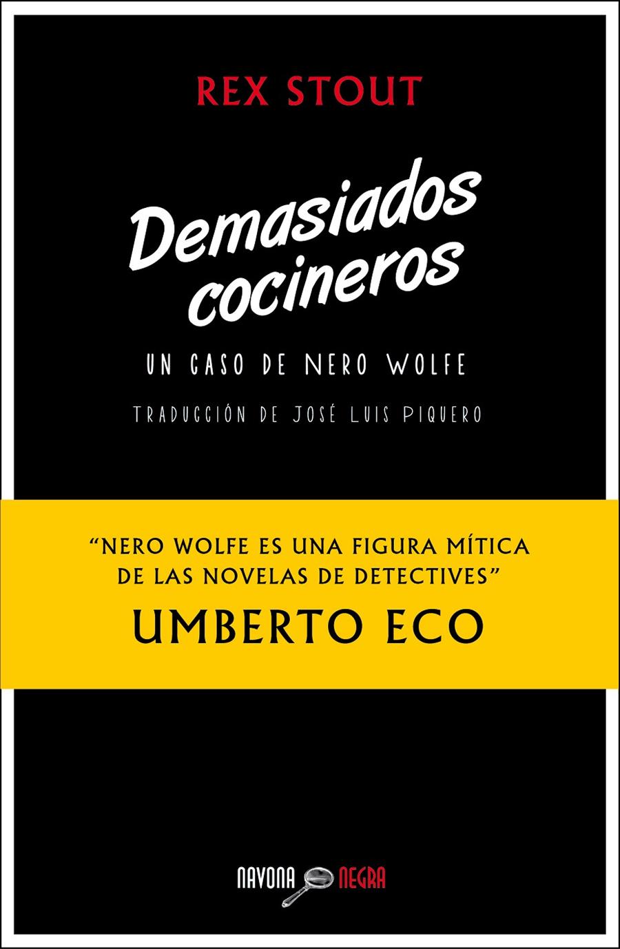 DEMASIADOS COCINEROS | 9788416259052 | STOUT, REX | Llibreria Ombra | Llibreria online de Rubí, Barcelona | Comprar llibres en català i castellà online