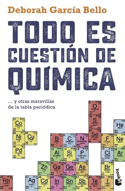 TODO ES CUESTIÓN DE QUÍMICA | 9788408230458 | GARCÍA BELLO, DEBORAH | Llibreria Ombra | Llibreria online de Rubí, Barcelona | Comprar llibres en català i castellà online