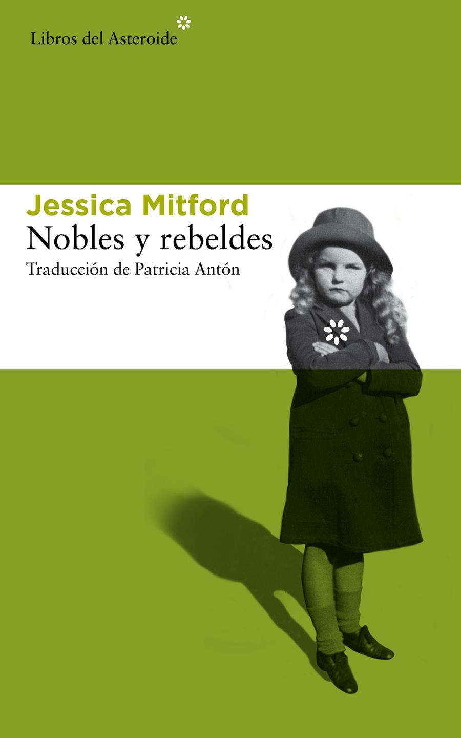 NOBLES Y REBELDES | 9788415625766 | JESSICA MITFORD | Llibreria Ombra | Llibreria online de Rubí, Barcelona | Comprar llibres en català i castellà online