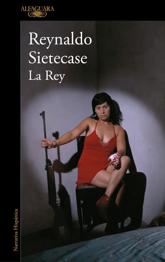 LA REY | 9788410299535 | SIETECASE, REYNALDO | Llibreria Ombra | Llibreria online de Rubí, Barcelona | Comprar llibres en català i castellà online