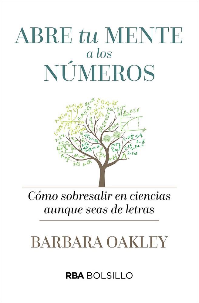 ABRE TU MENTE A LO NÚMEROS (BOLSILLO) | 9788491870531 | OAKLEY , BARBARA | Llibreria Ombra | Llibreria online de Rubí, Barcelona | Comprar llibres en català i castellà online