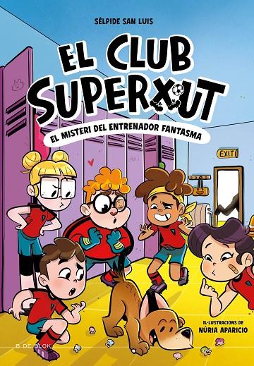 EL CLUB SUPERXUT 3 - EL MISTERI DE L'ENTRENADOR FANTASMA | 9788419910325 | SAN LUIS, SÉLPIDE | Llibreria Ombra | Llibreria online de Rubí, Barcelona | Comprar llibres en català i castellà online