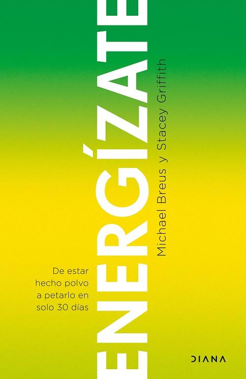 ENERGÍZATE | 9788411190244 | GRIFFITH, STACEY/BREUS, MICHAEL | Llibreria Ombra | Llibreria online de Rubí, Barcelona | Comprar llibres en català i castellà online