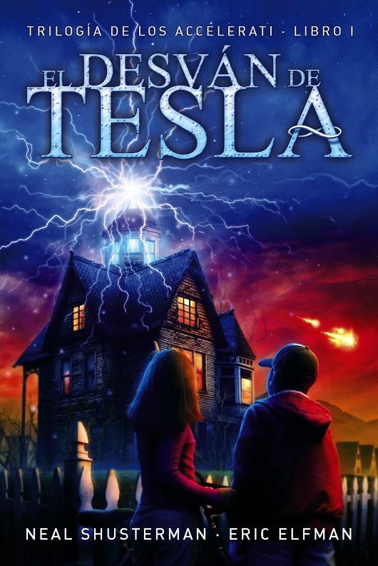 EL DESVÁN DE TESLA | 9788467861631 | ELFMAN, ERIC/SHUSTERMAN, NEAL | Llibreria Ombra | Llibreria online de Rubí, Barcelona | Comprar llibres en català i castellà online