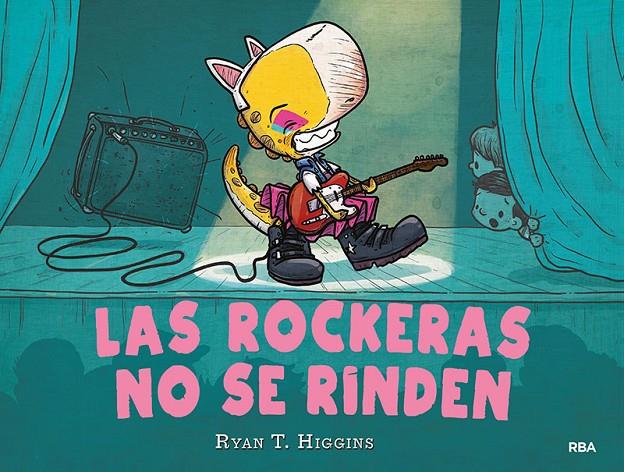 LOS NIÑOS NO SE COMEN 2. LAS ROCKERAS NO SE RINDEN | 9788427222632 | HIGGINS RYAN T. | Llibreria Ombra | Llibreria online de Rubí, Barcelona | Comprar llibres en català i castellà online