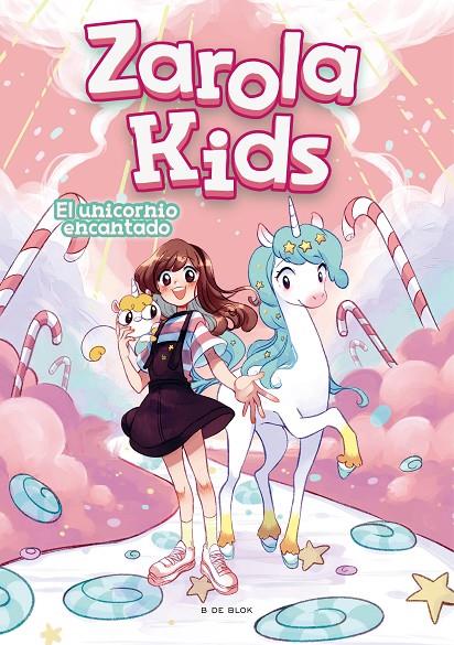 EL UNICORNIO ENCANTADO ZAROLA KIDS | 9788418054297 | ZAROLA | Llibreria Ombra | Llibreria online de Rubí, Barcelona | Comprar llibres en català i castellà online