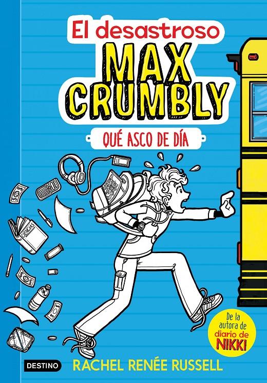 EL DESASTROSO MAX CRUMBLY. QUÉ ASCO DE DÍA | 9788408167549 | RACHEL RENÉE RUSSELL | Llibreria Ombra | Llibreria online de Rubí, Barcelona | Comprar llibres en català i castellà online