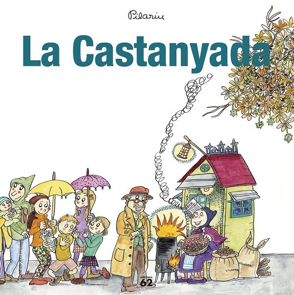 LA CASTANYADA | 9788429775990 | BAYÉS, PILARÍN | Llibreria Ombra | Llibreria online de Rubí, Barcelona | Comprar llibres en català i castellà online