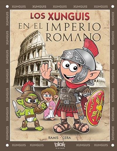 LOS XUNGUIS EN EL IMPERIO ROMANO | 9788416075188 | RAMIS - CERA | Llibreria Ombra | Llibreria online de Rubí, Barcelona | Comprar llibres en català i castellà online