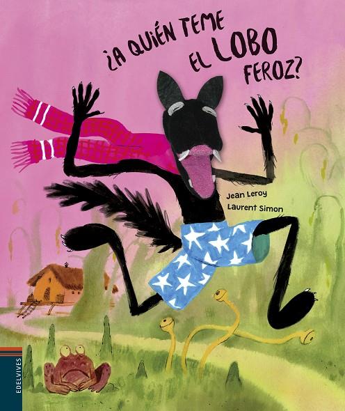 ¿A QUIÉN TEME EL LOBO FEROZ? | 9788414017753 | LEROY, JEAN | Llibreria Ombra | Llibreria online de Rubí, Barcelona | Comprar llibres en català i castellà online